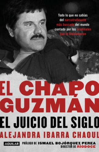 Chapo guzmã el juicio - el, guzmÃ¡n: